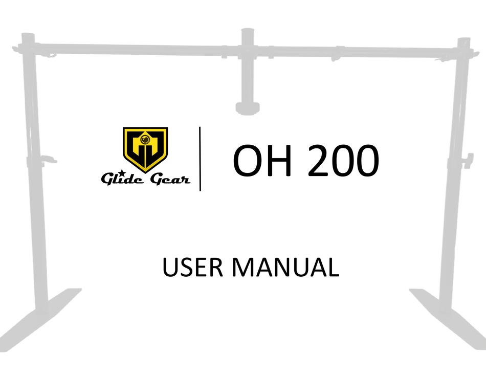 GLIDE GEAR OH 200 USER MANUAL Pdf Download ManualsLib