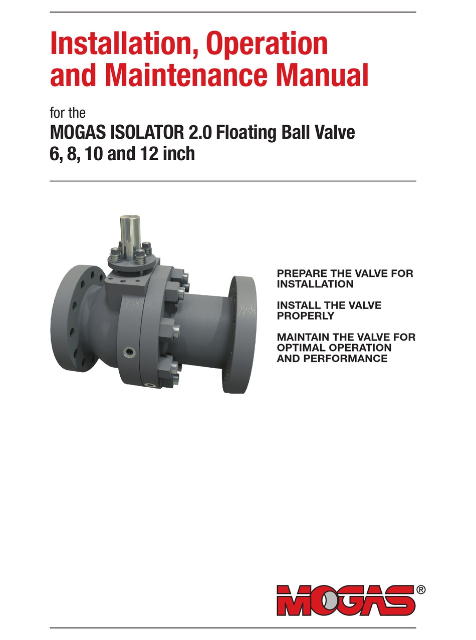 MOGAS ISOLATOR 2.0 INSTALLATION, OPERATION AND MAINTENANCE MANUAL Pdf