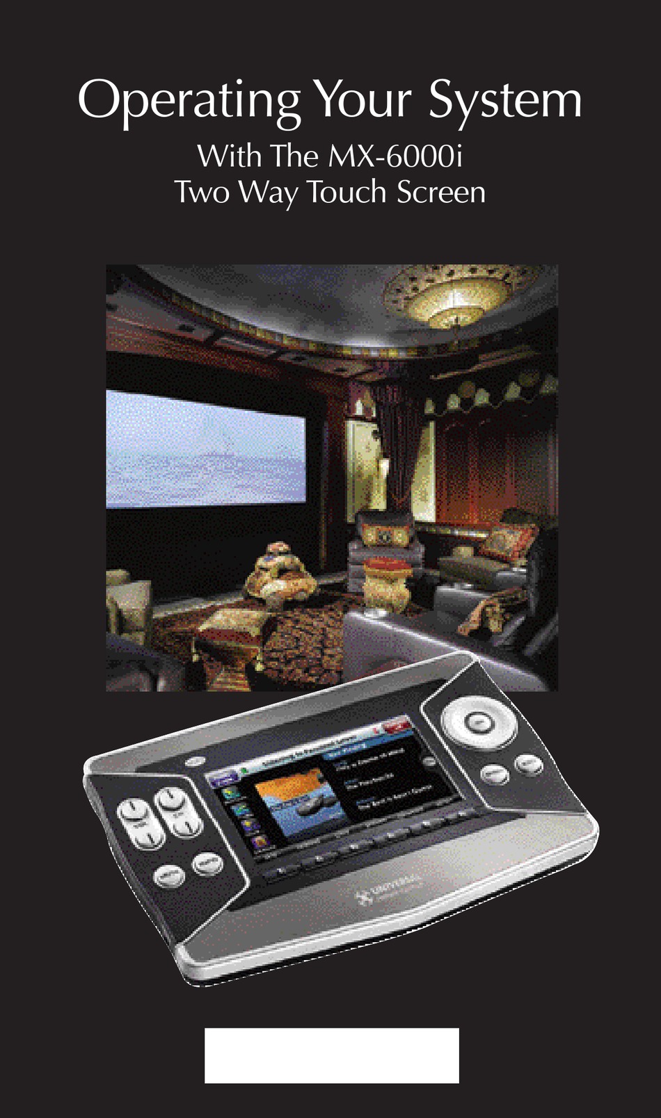 UNIVERSAL REMOTE CONTROL MX6000I OPERATING MANUAL Pdf Download