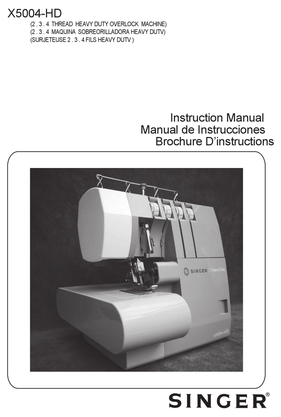 SINGER X5004HD INSTRUCTION MANUAL Pdf Download ManualsLib