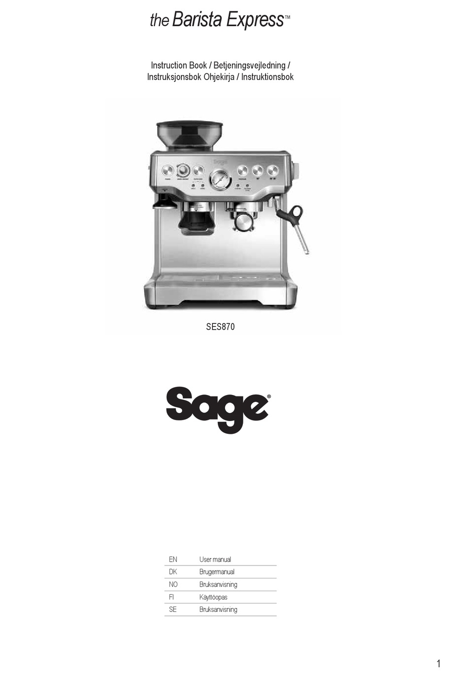 SAGE BARISTA EXPRESS SES870 INSTRUCTION BOOK Pdf Download ManualsLib
