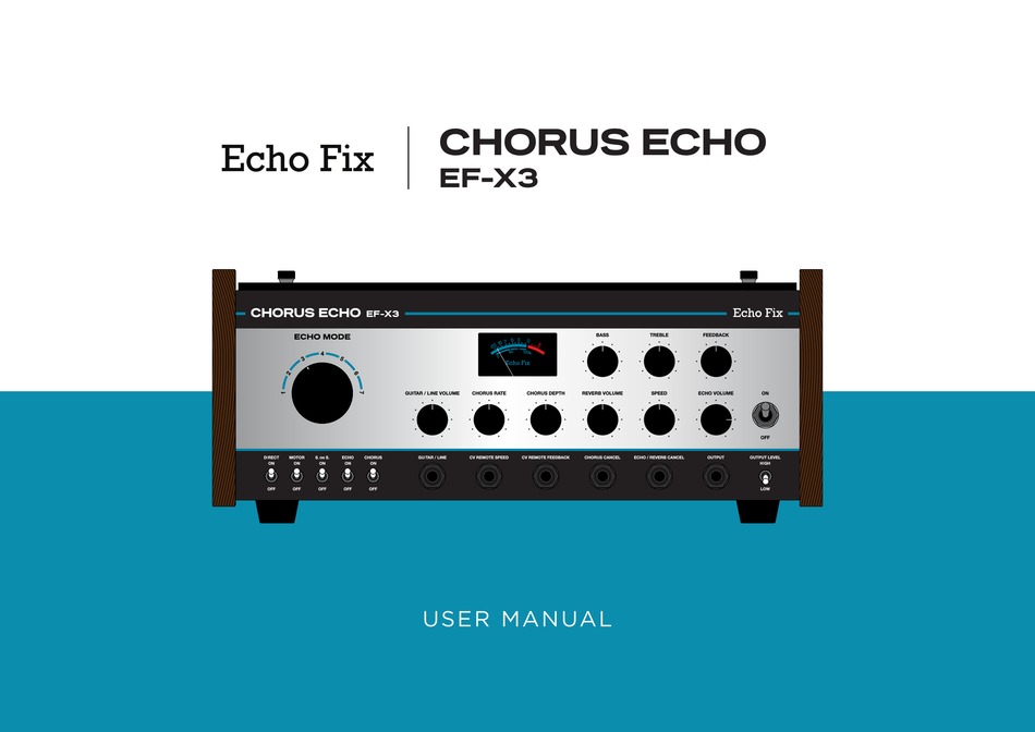 ECHO FIX CHORUS ECHO EFX3 USER MANUAL Pdf Download ManualsLib
