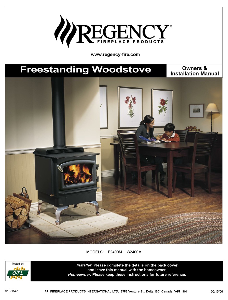 REGENCY FIREPLACE PRODUCTS S2400M OWNERS & INSTALLATION MANUAL Pdf