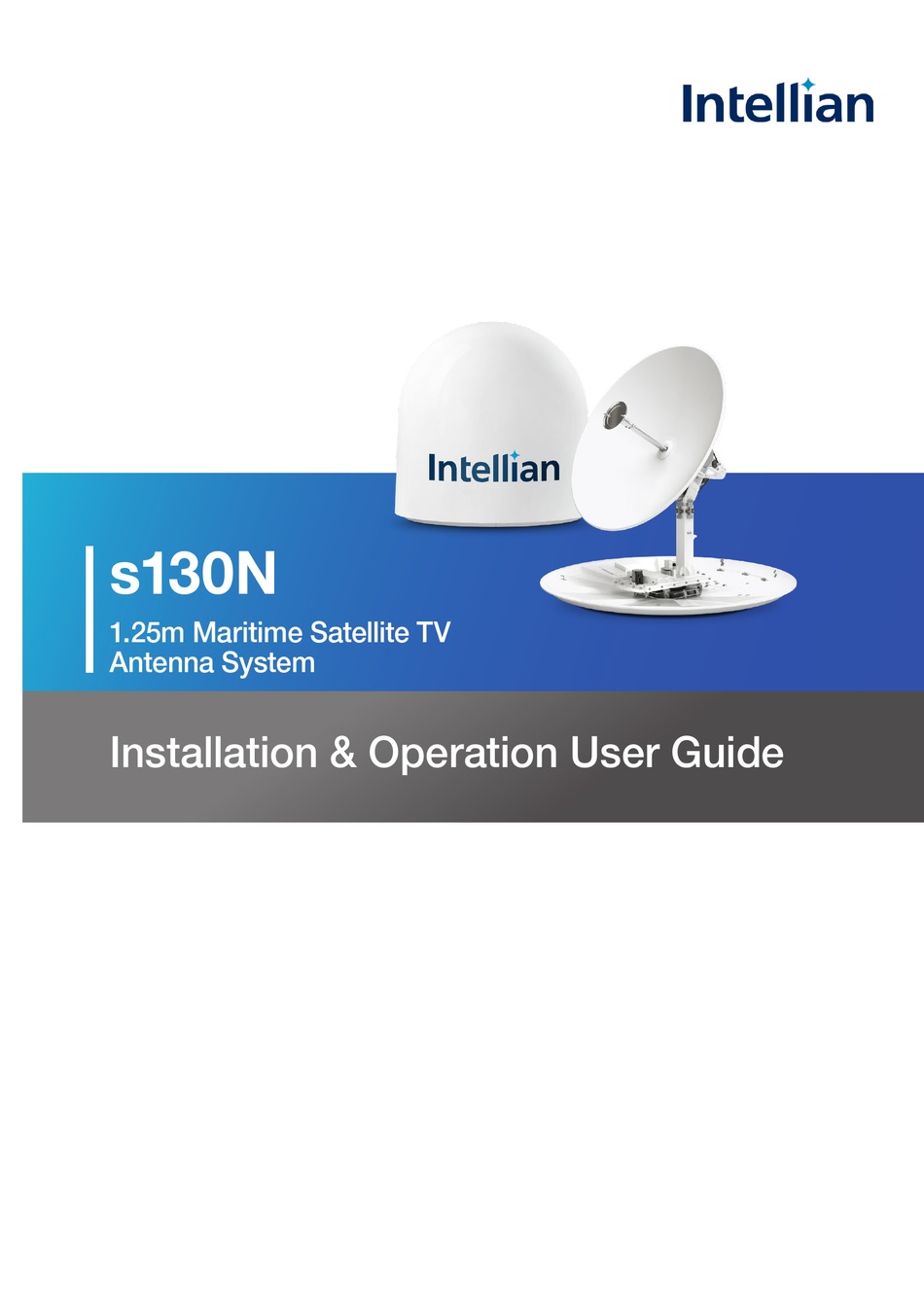 INTELLIAN S130N INSTALLATION & OPERATION USER MANUAL Pdf Download