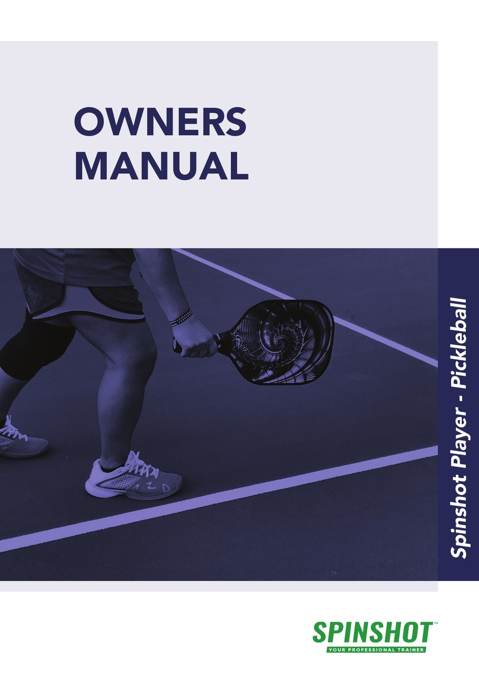 SPINSHOT PICKLEBALL OWNER'S MANUAL Pdf Download ManualsLib