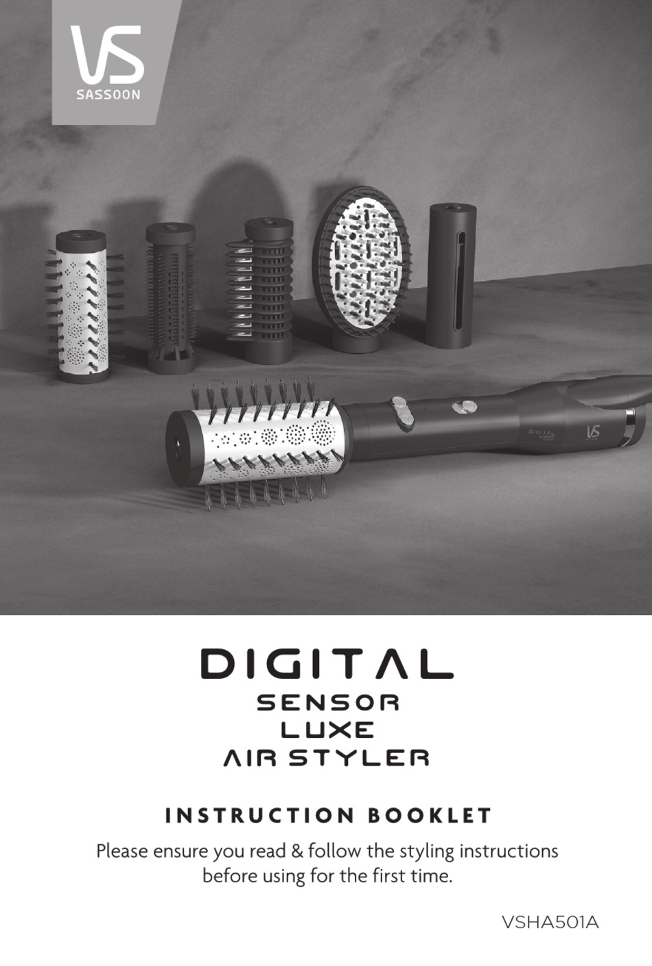VS SASSOON DIGITAL SENSOR LUXE AIR STYLER VSHA501A INSTRUCTION BOOKLET