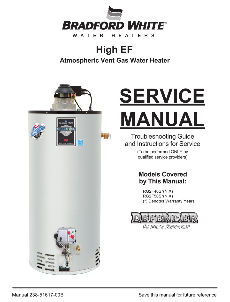 BRADFORD WHITE HIGH EF RG2F40S SERIES SERVICE MANUAL Pdf Download