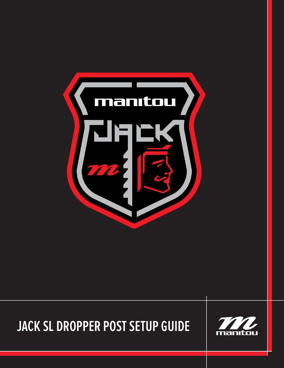 MANITOU JACK SL DROPPER SEAT POST SETUP MANUAL Pdf Download ManualsLib