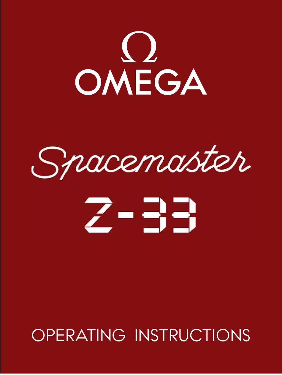 OMEGA SPACEMASTER Z33 OPERATING INSTRUCTIONS MANUAL Pdf Download