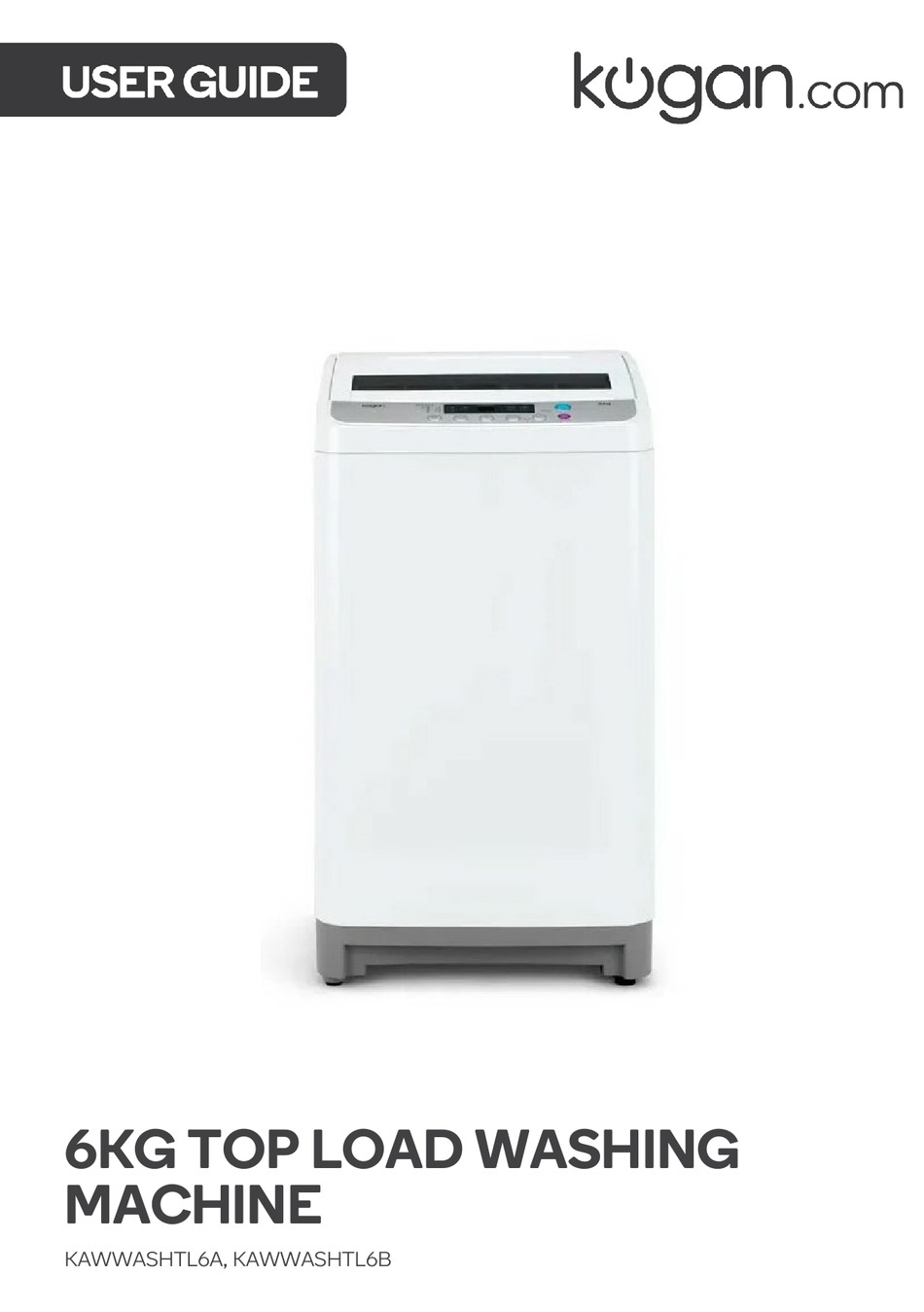 KOGAN KAWWASHTL6A USER MANUAL Pdf Download ManualsLib