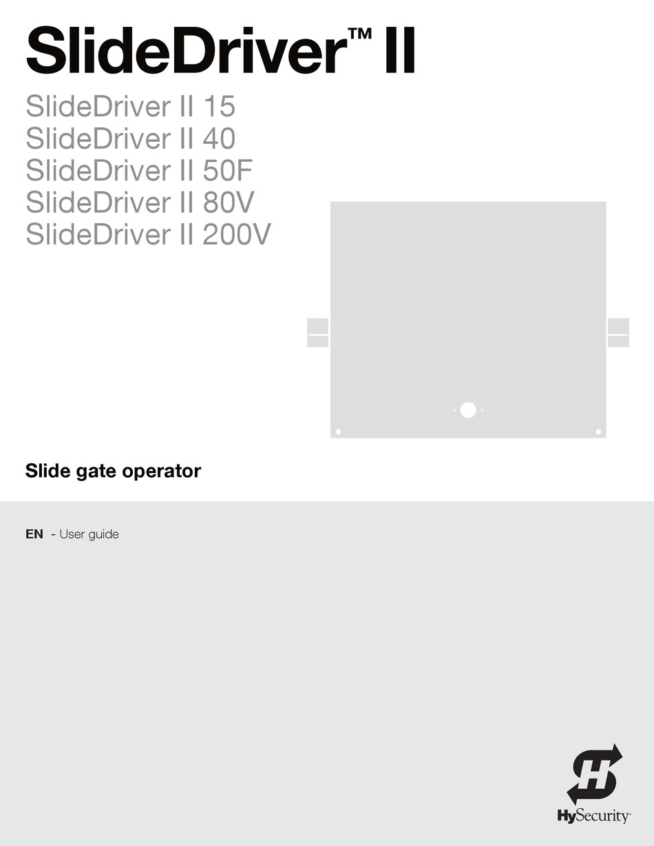 HYSECURITY SLIDEDRIVER II USER MANUAL Pdf Download ManualsLib