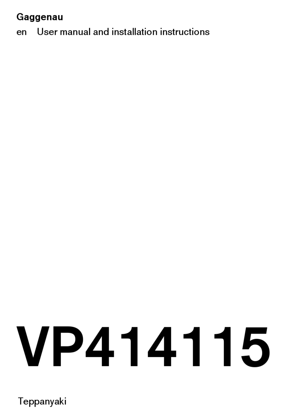 GAGGENAU VP414115 USER MANUAL AND INSTALLATION INSTRUCTIONS Pdf