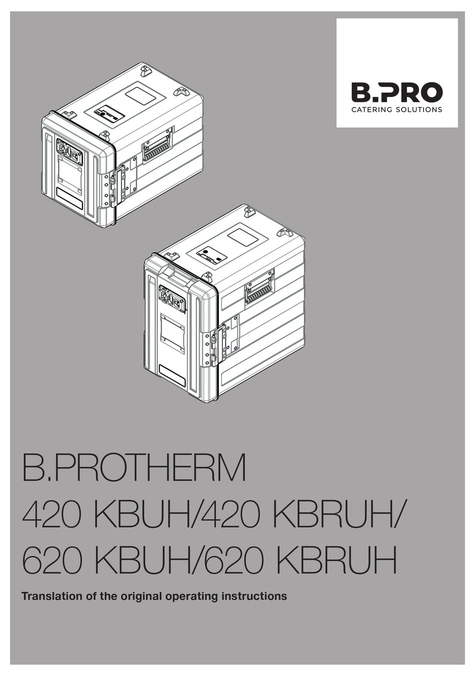 B.PRO B.PROTHERM 420 KBUH TRANSLATION OF THE ORIGINAL OPERATING ...