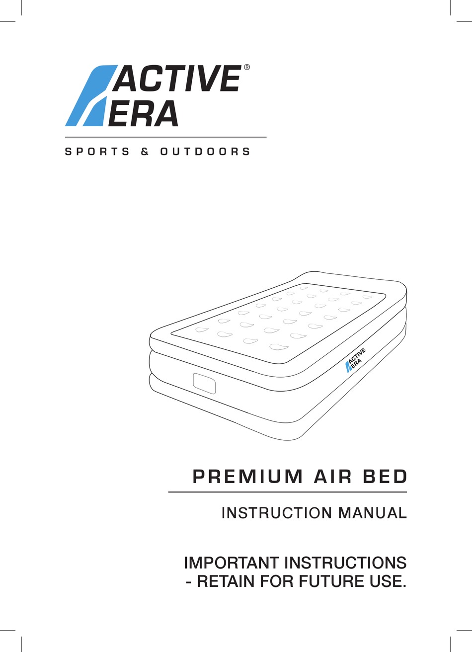 ACTIVE ERA PREMIUM AIR BED INSTRUCTION MANUAL Pdf Download ManualsLib
