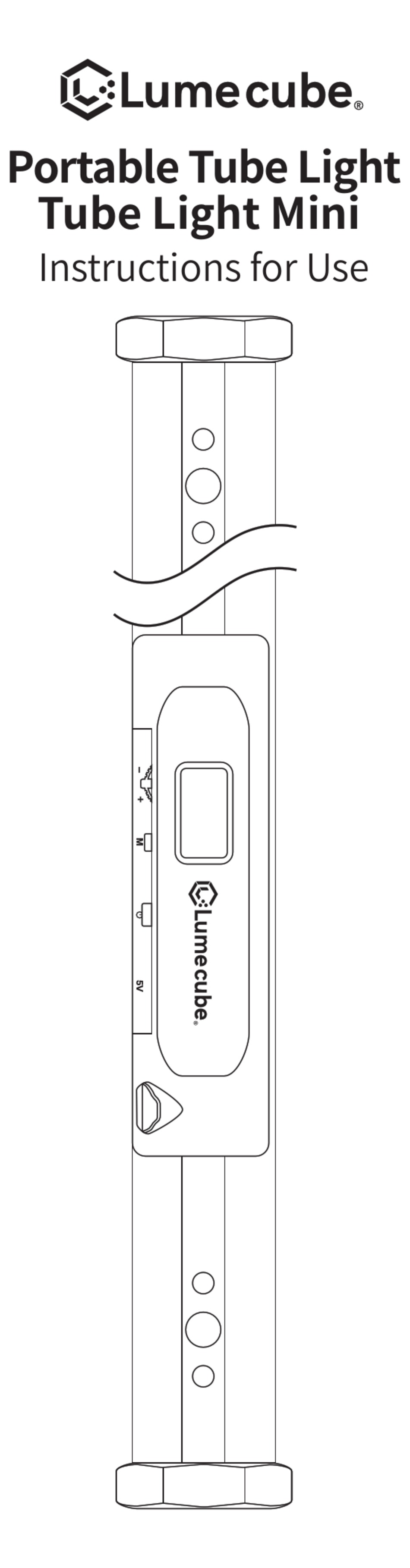 LUME CUBE PORTABLE TUBE LIGHT INSTRUCTIONS FOR USE MANUAL Pdf Download