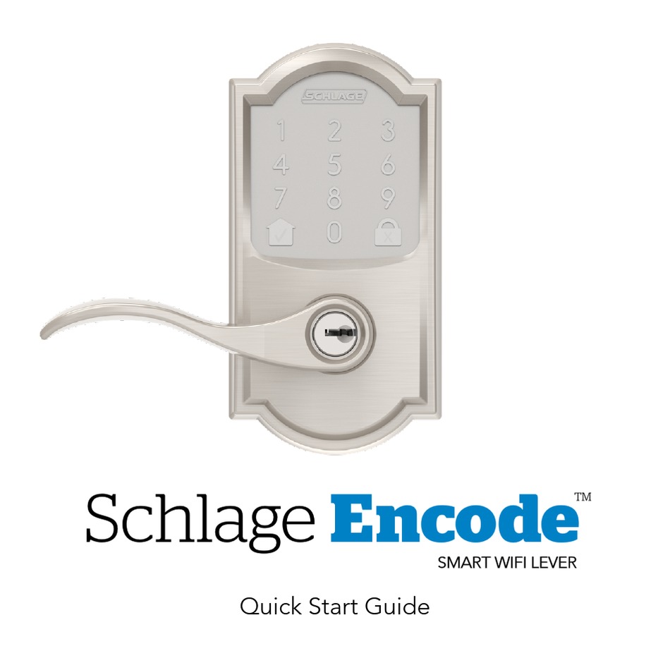 SCHLAGE ENCODE SMART WIFI LEVER QUICK START MANUAL Pdf Download