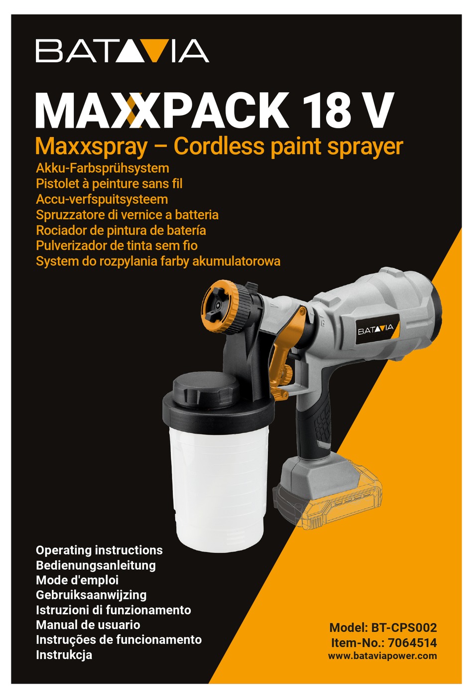 BATAVIA MAXXPACK 18 V MAXXSPRAY BTCPS002 OPERATING INSTRUCTIONS MANUAL