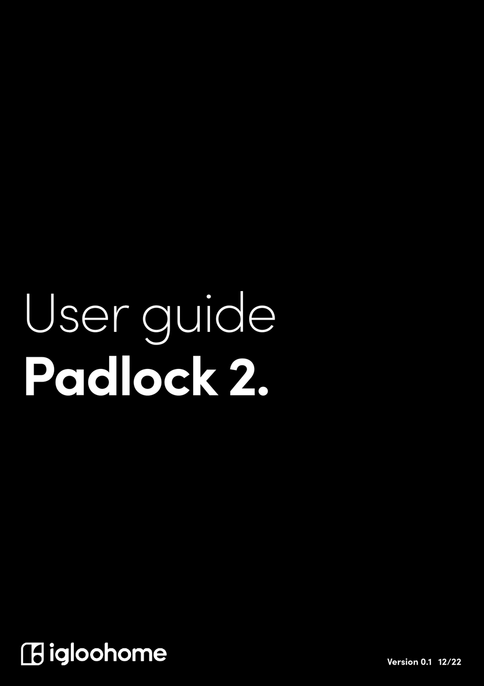 IGLOOHOME PADLOCK 2 USER MANUAL Pdf Download | ManualsLib