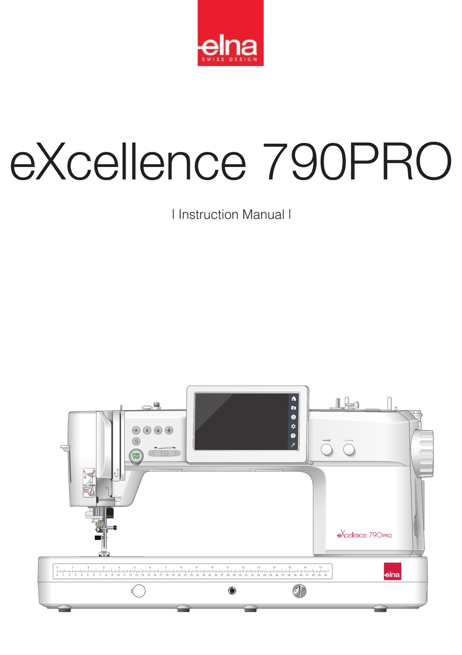 ELNA EXCELLENCE 790PRO INSTRUCTION MANUAL Pdf Download ManualsLib