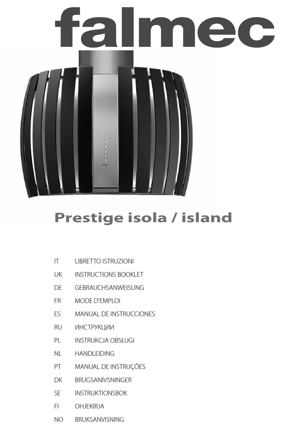 FALMEC PRESTIGE ISOLA GLASS BLACK 75 INSTRUCTION BOOKLET Pdf Download