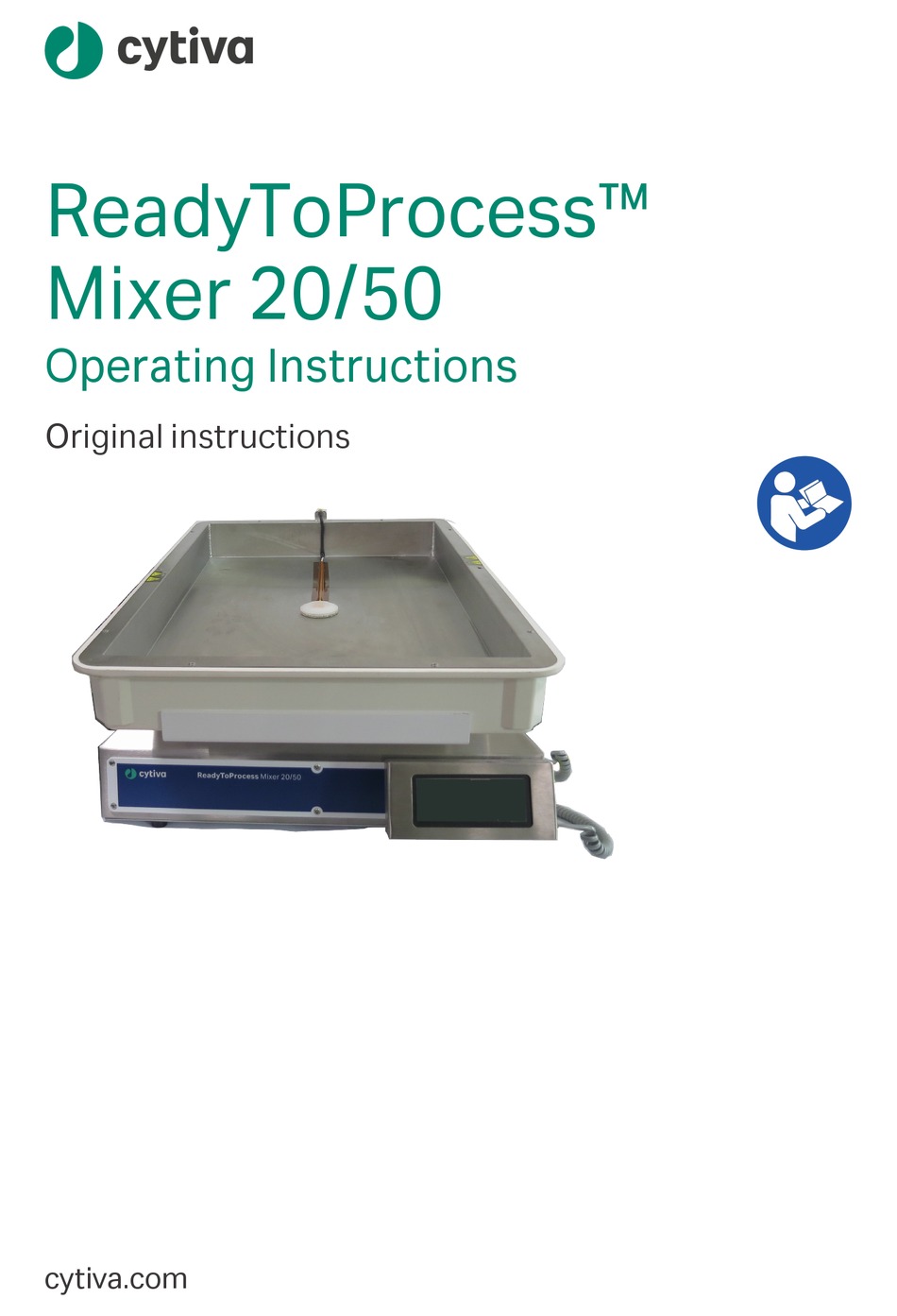 CYTIVA READYTOPROCESS MIXER 20/50 OPERATING INSTRUCTIONS MANUAL Pdf ...