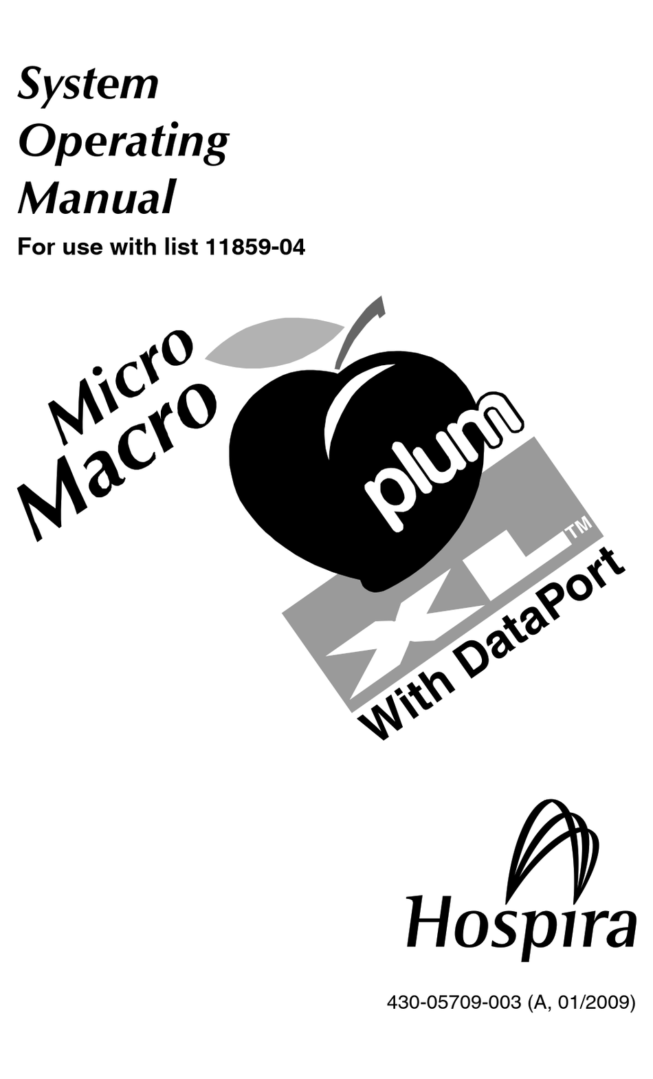 HOSPIRA PLUM XL OPERATING MANUAL Pdf Download ManualsLib