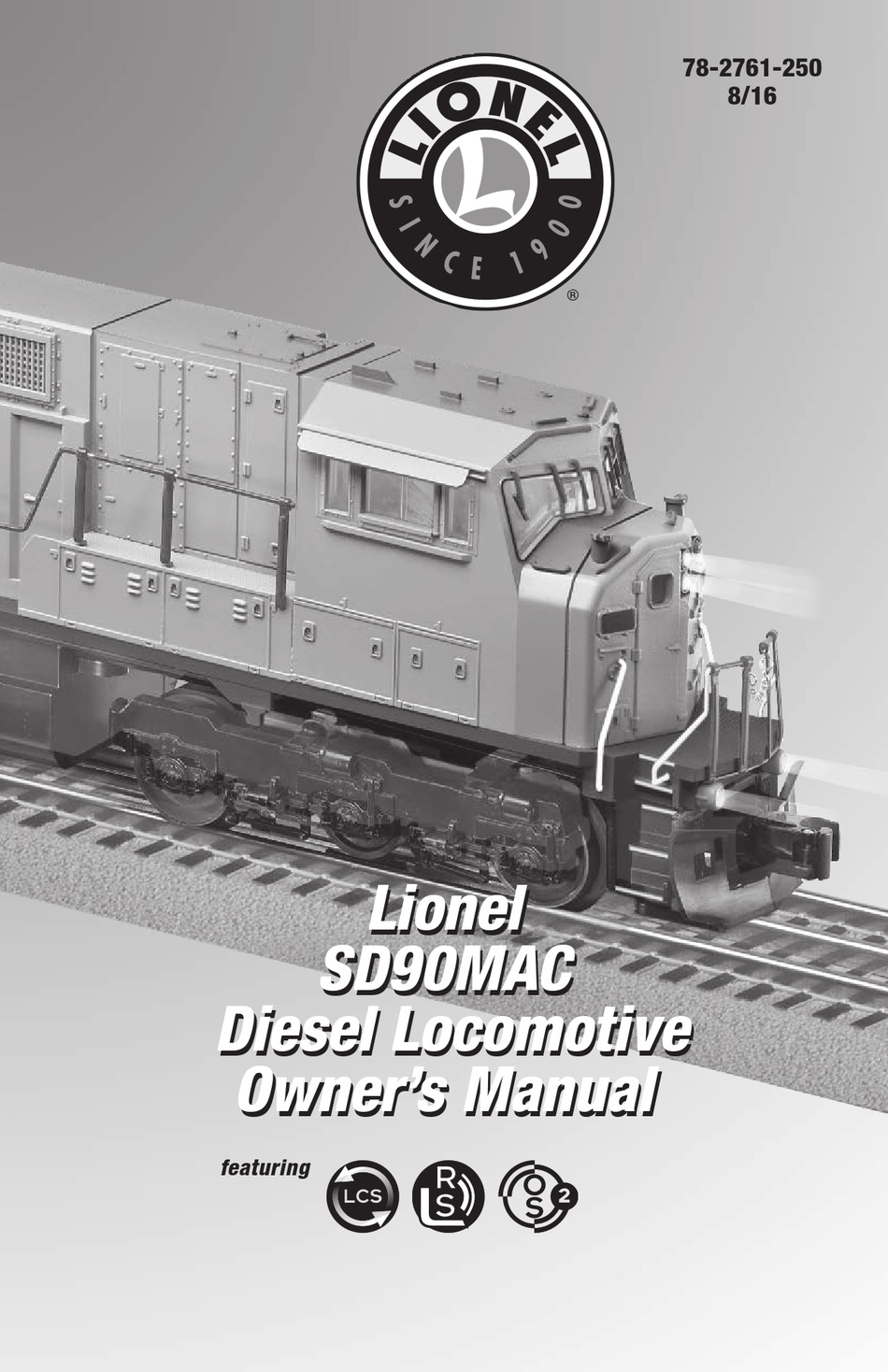 LIONEL SD90MAC OWNER