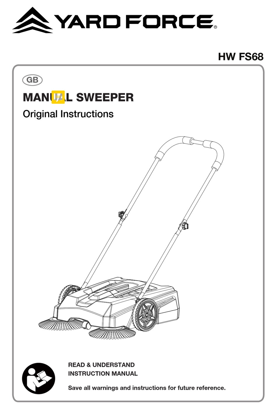 YARD FORCE HW FS68 ORIGINAL INSTRUCTIONS MANUAL Pdf Download ManualsLib