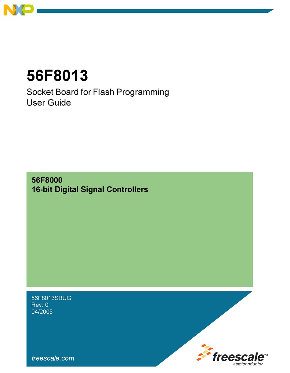 FREESCALE SEMICONDUCTOR NXP 56F8013 USER MANUAL Pdf Download ManualsLib