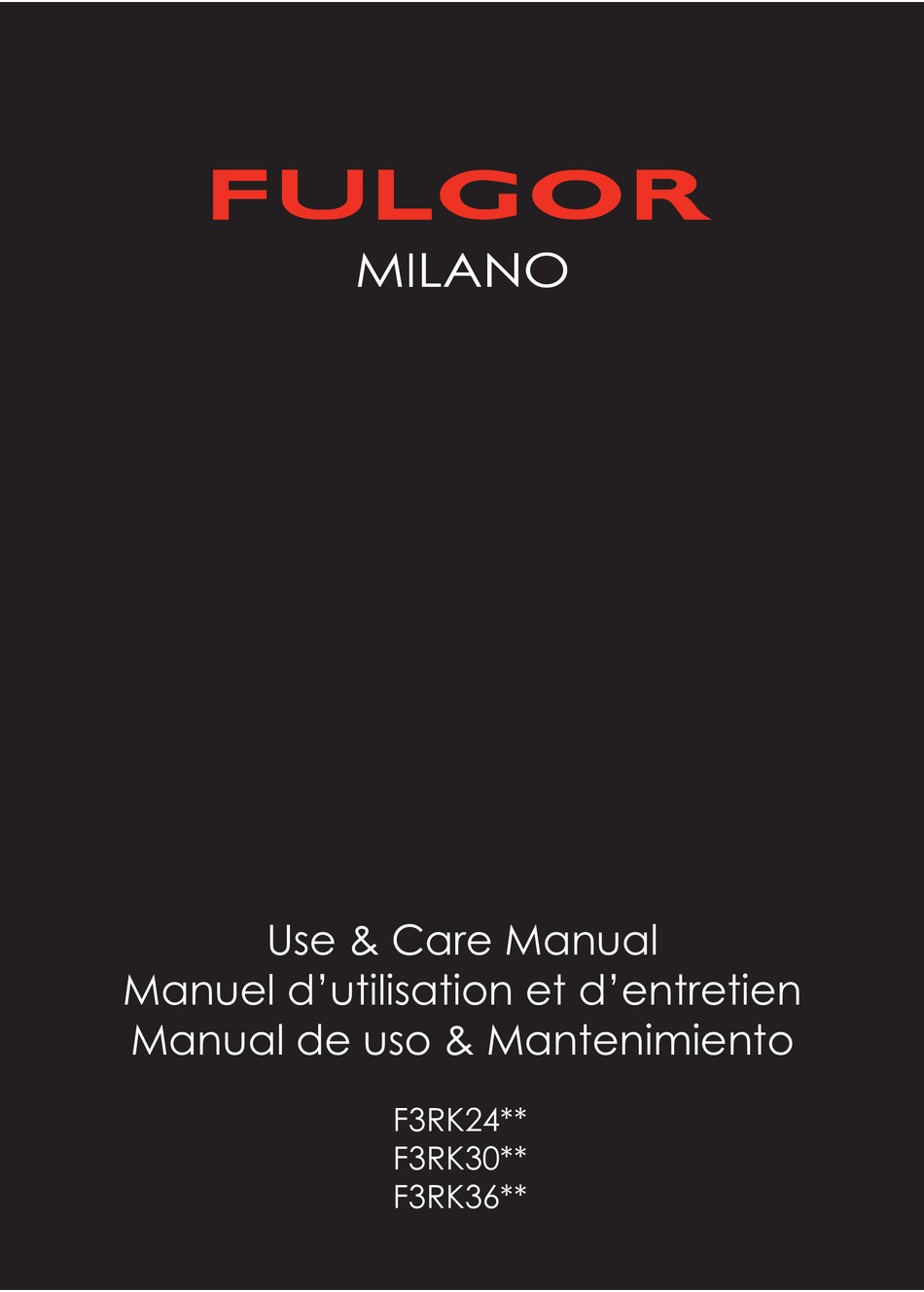 FULGOR MILANO 300 SERIES USE & CARE MANUAL Pdf Download ManualsLib