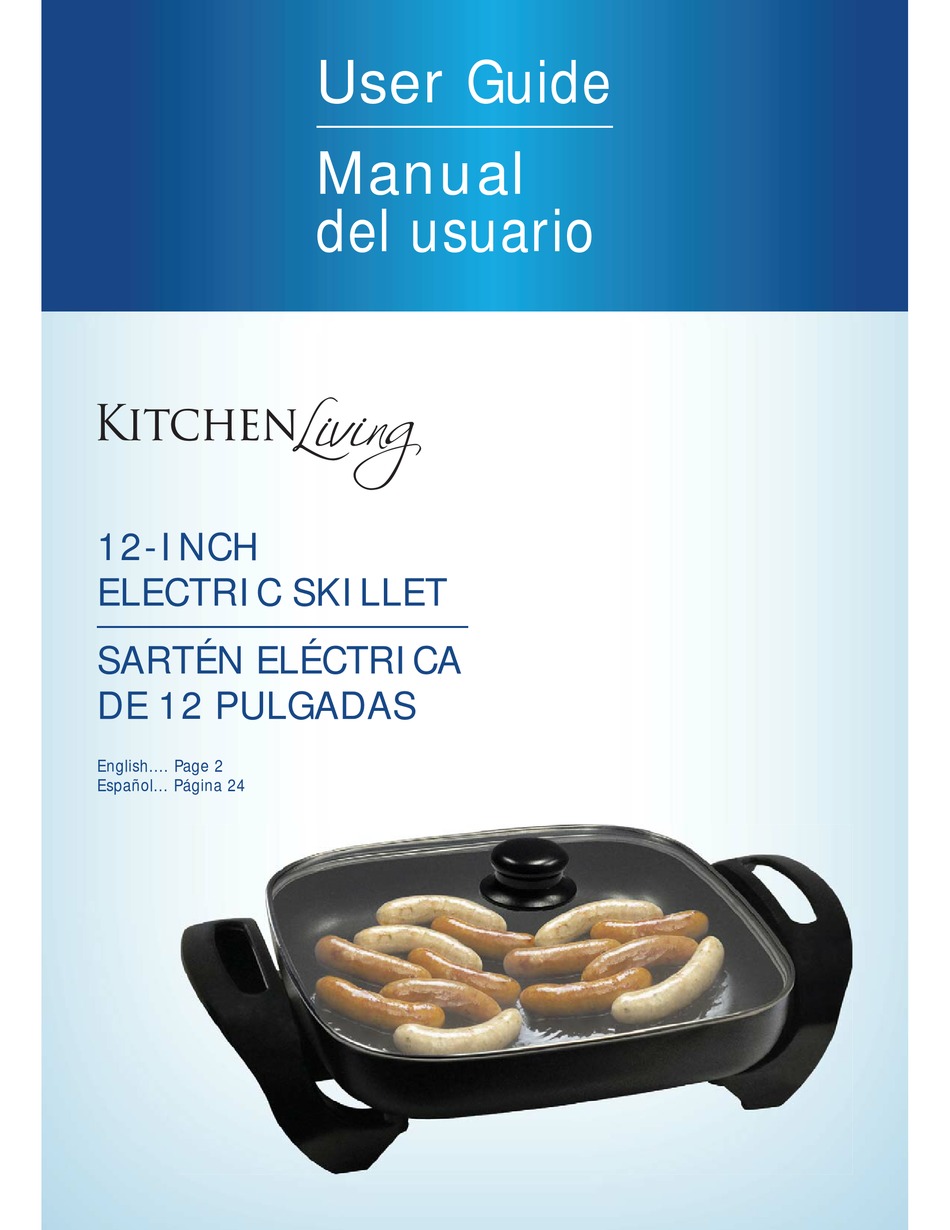 KITCHEN LIVING 12INCH ELECTRIC SKILLET USER MANUAL Pdf Download
