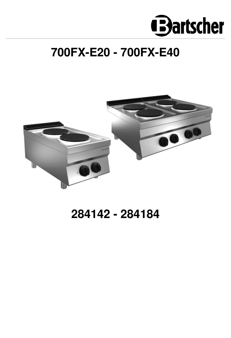 BARTSCHER 700FX-E20 ORIGINAL INSTRUCTION MANUAL Pdf Download | ManualsLib