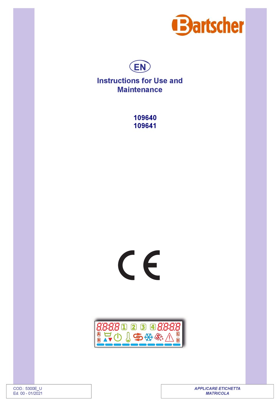 BARTSCHER US PPLUS500 LPWR INSTRUCTIONS FOR USE AND MAINTENANCE MANUAL ...