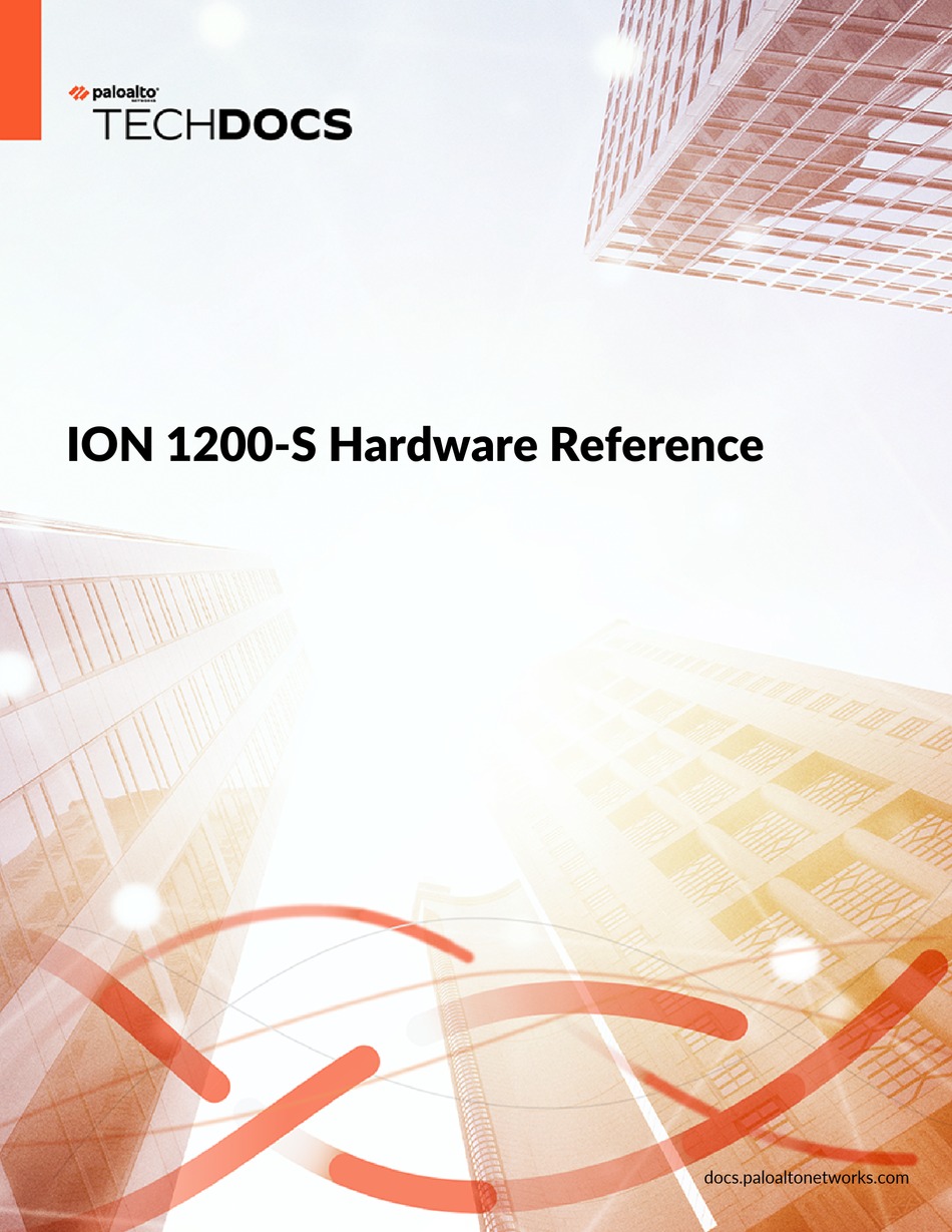 PALOALTO NETWORKS ION 1200S HARDWARE REFERENCE MANUAL Pdf Download