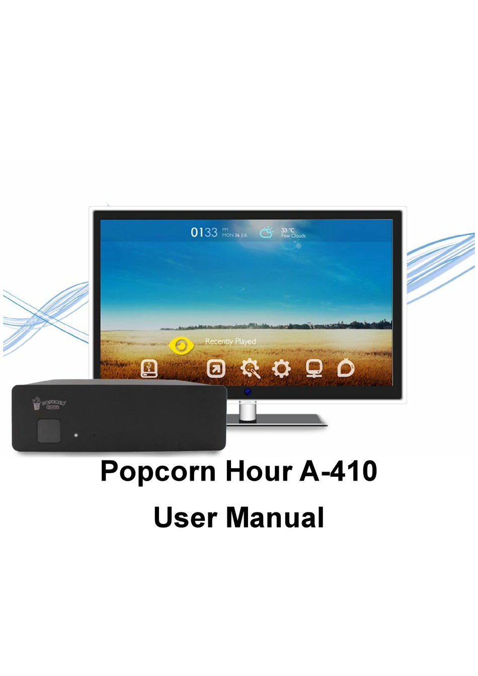 POPCORN HOUR A410 USER MANUAL Pdf Download ManualsLib