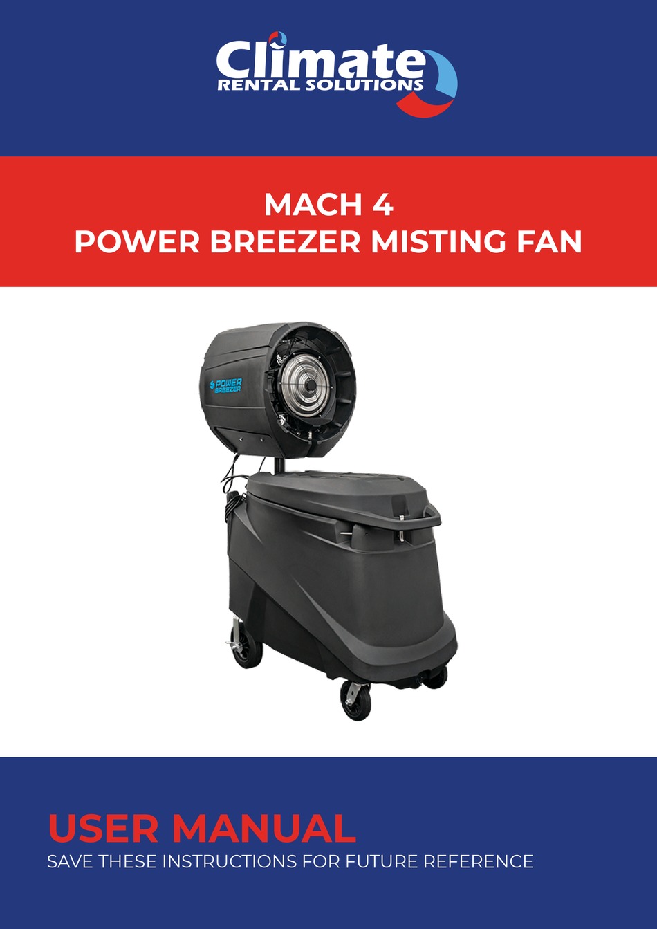 CLIMATE RENTAL SOLUTIONS POWER BREEZER MACH 4 USER MANUAL Pdf Download