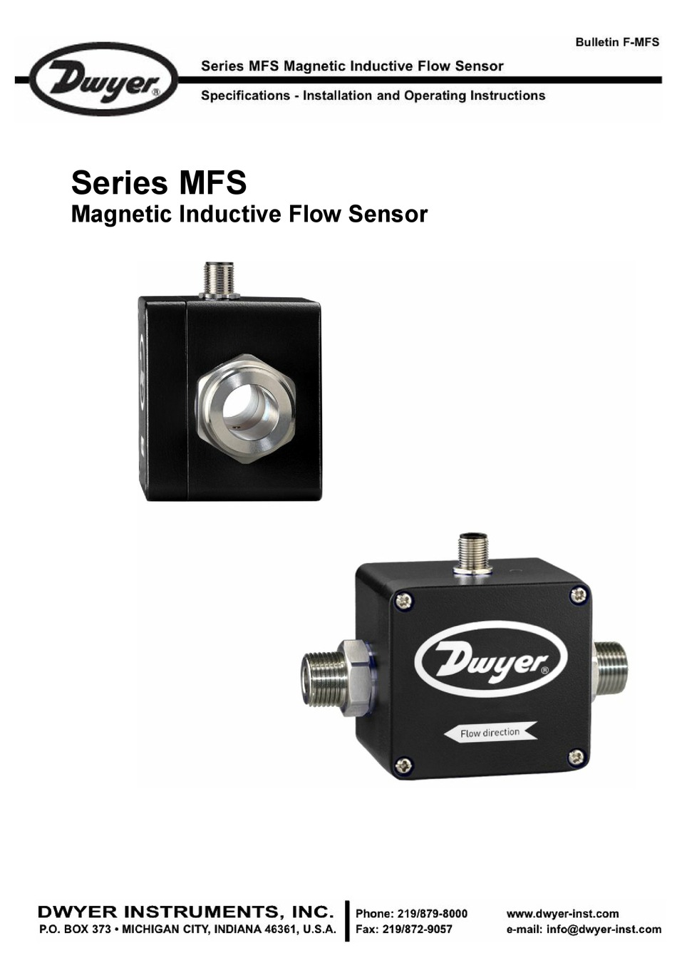 DWYER INSTRUMENTS MFS SERIES INSTALLATION AND OPERATING INSTRUCTIONS ...