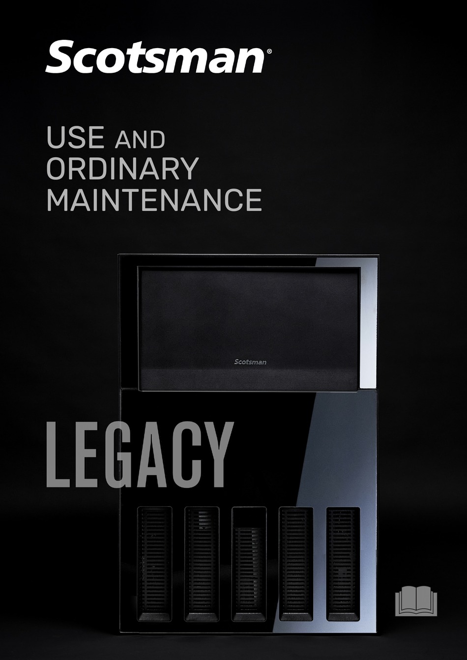 SCOTSMAN LEGACY USE AND MAINTENANCE Pdf Download ManualsLib