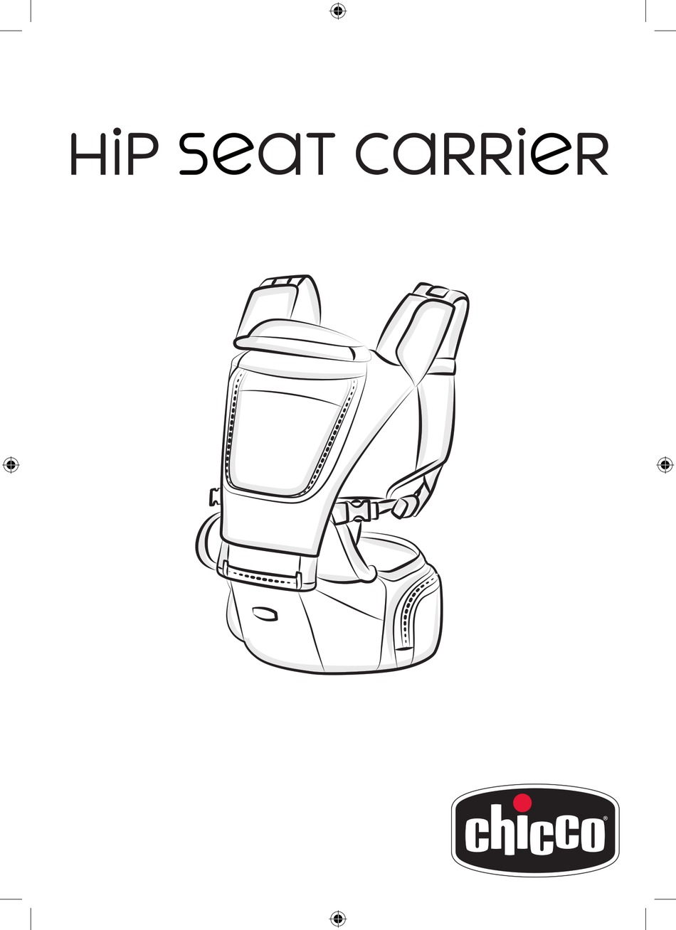 CHICCO HIP SEAT CARRIER INSTRUCTIONS MANUAL Pdf Download ManualsLib