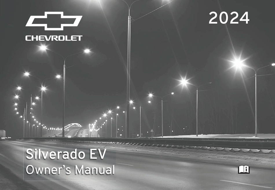 CHEVROLET SILVERADO EV 2024 INSTRUCTION MANUAL Pdf Download ManualsLib