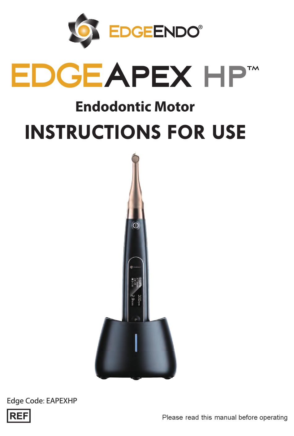 EDGEENDO EDGE APEX HP INSTRUCTIONS FOR USE MANUAL Pdf Download ManualsLib