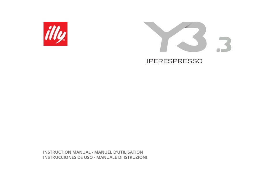 ILLY Y3.3 INSTRUCTION MANUAL Pdf Download ManualsLib