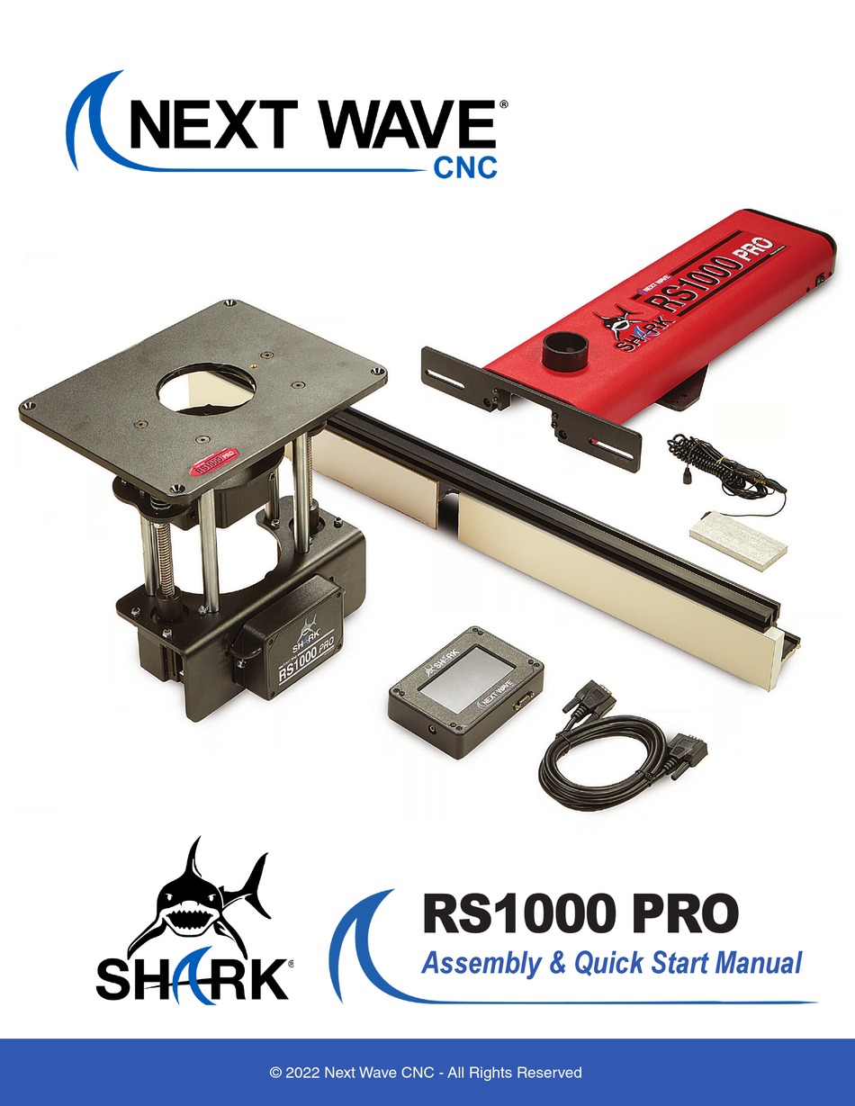 NEXT WAVE CNC SHARK RS1000 PRO QUICK START MANUAL Pdf Download ManualsLib
