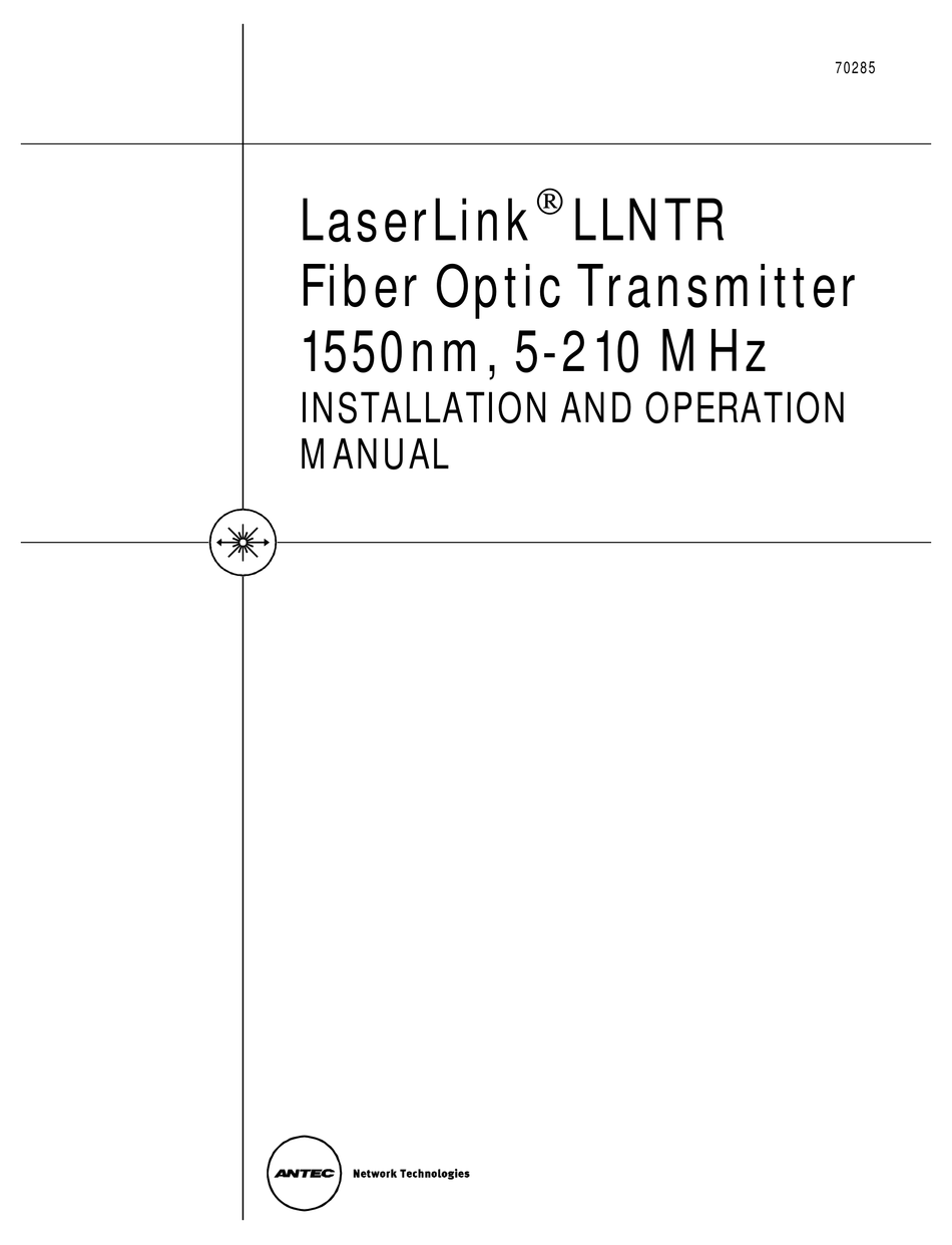 ANTEC LASERLINK LLNTR INSTALLATION AND OPERATION MANUAL Pdf Download
