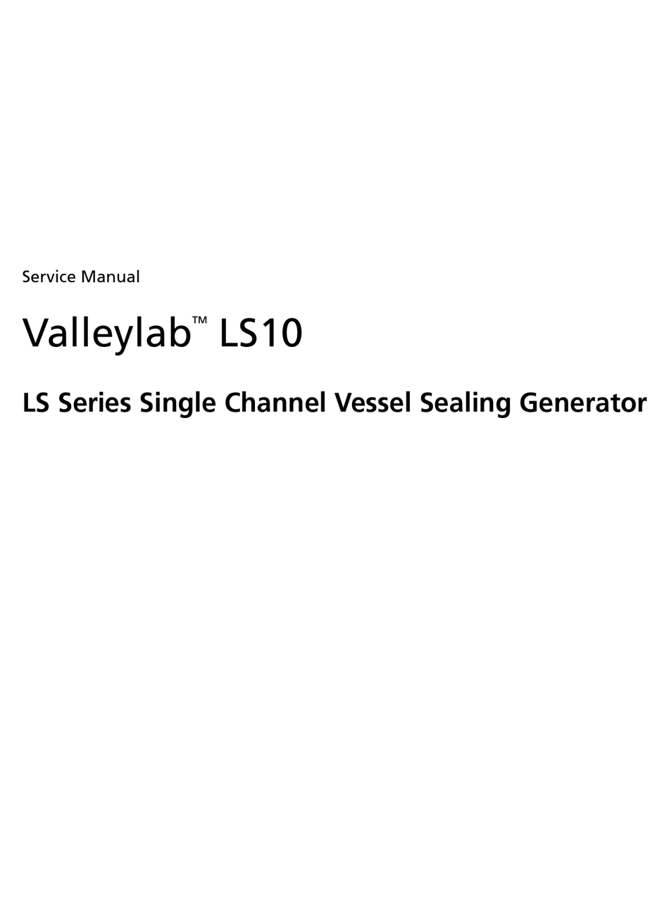 COVIDIEN VALLEYLAB LS10 SERVICE MANUAL Pdf Download ManualsLib