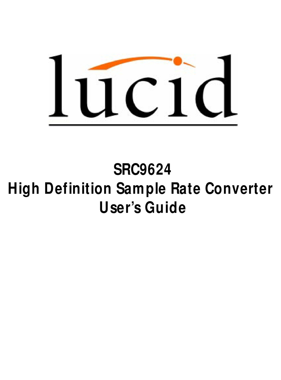 LUCID SRC9624 USER MANUAL Pdf Download ManualsLib