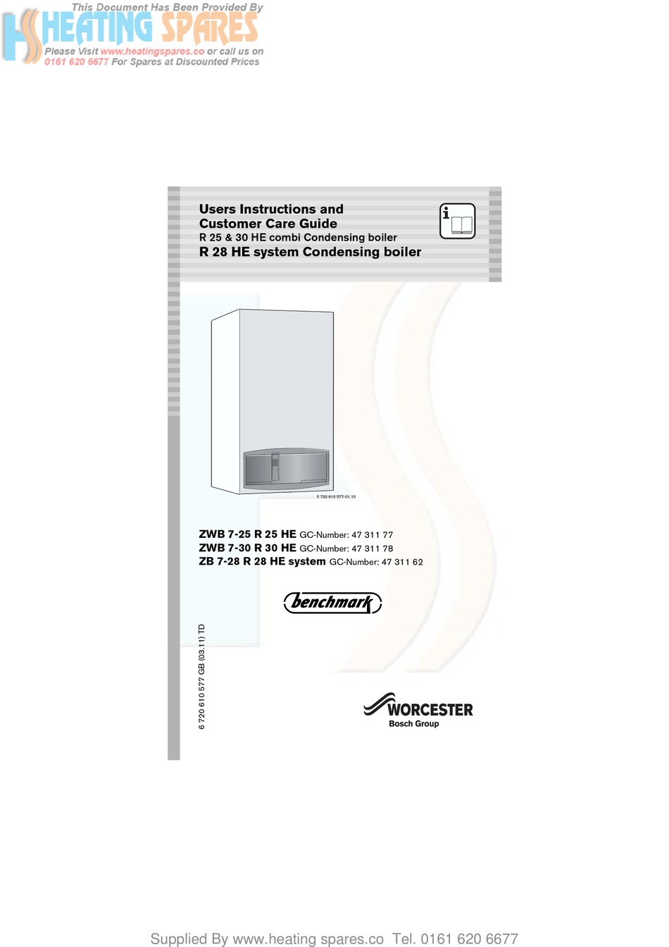 BENCHMARK ZWB 725 R 25 HE USERS INSTRUCTIONS AND CUSTOMER CARE MANUAL