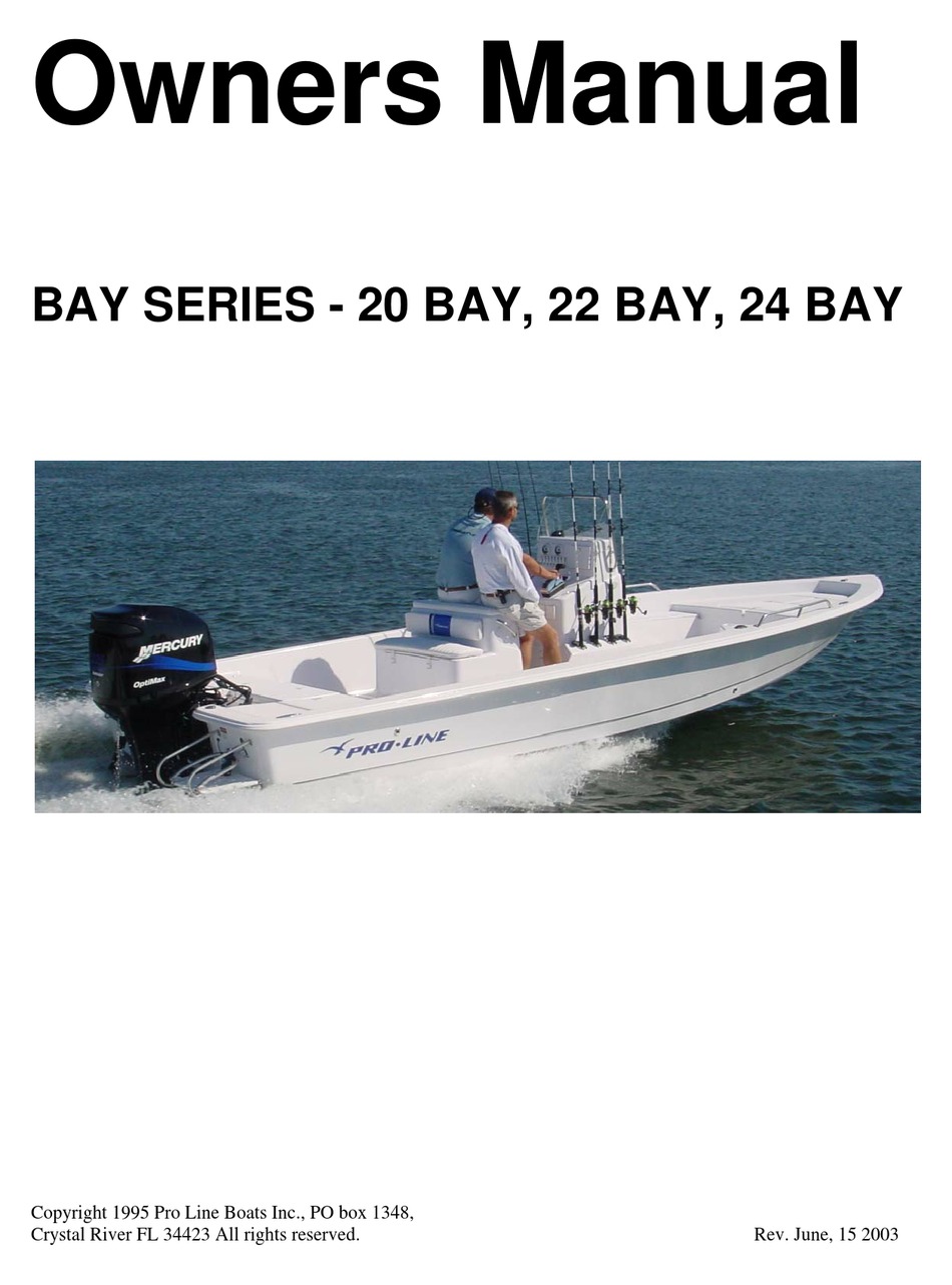 PROLINE BOATS BAY SERIES OWNER