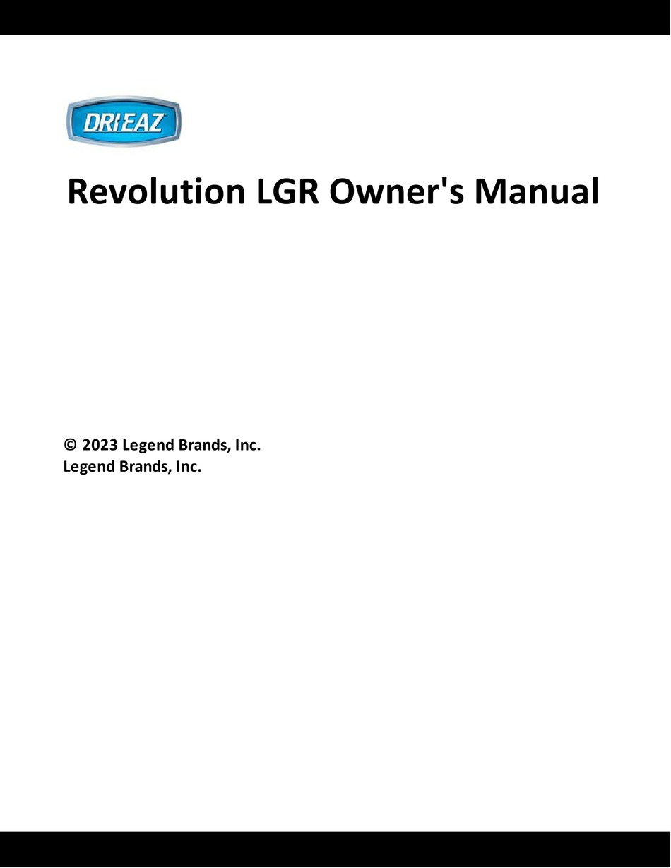 LEGEND BRANDS DRI-EAZ REVOLUTION LGR OWNER'S MANUAL Pdf Download ...