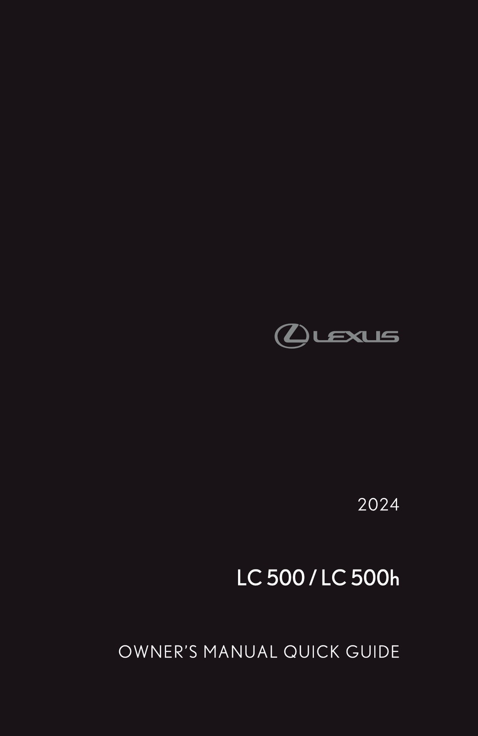 LEXUS LC 500 2024 OWNER'S MANUAL, QUICK MANUAL Pdf Download ManualsLib